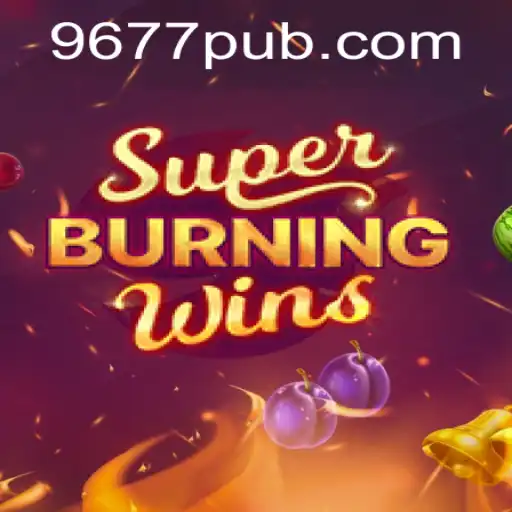 Discover SuperBurningWins: A Thrilling Gaming Experience